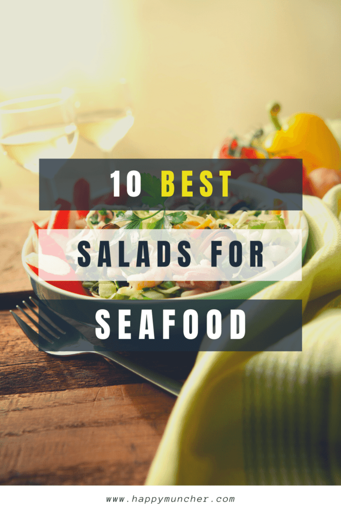 Best Salads to Serve with Seafood