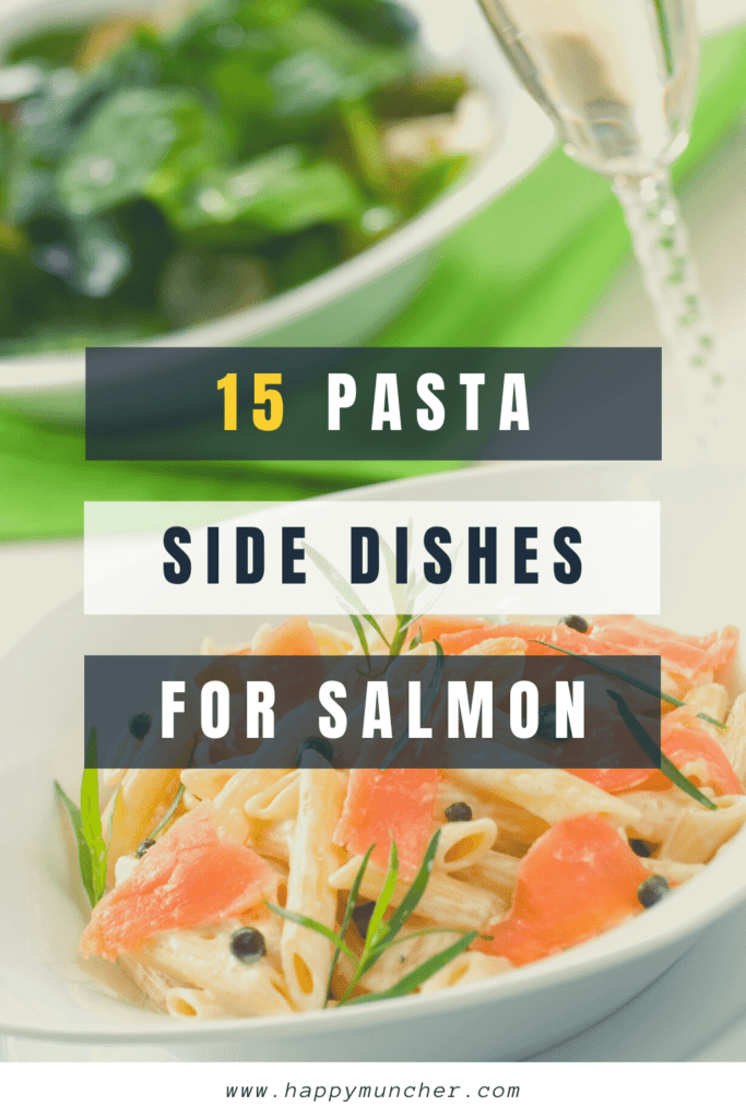 Pasta Side Dishes for Salmon
