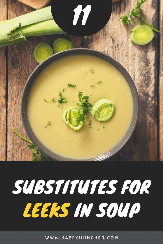 Substitutes for Leeks in Soup