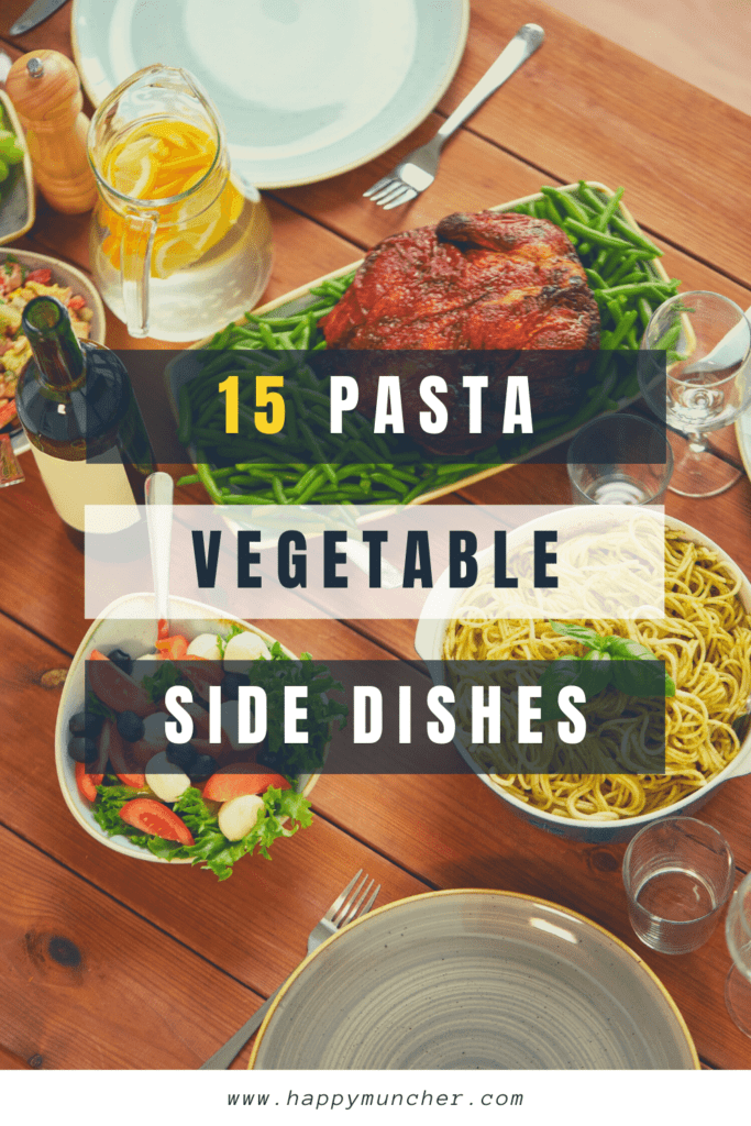 Vegetable Side Dishes for Pasta