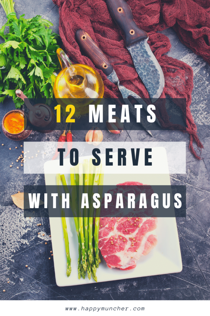 What Meat to Serve with Asparagus