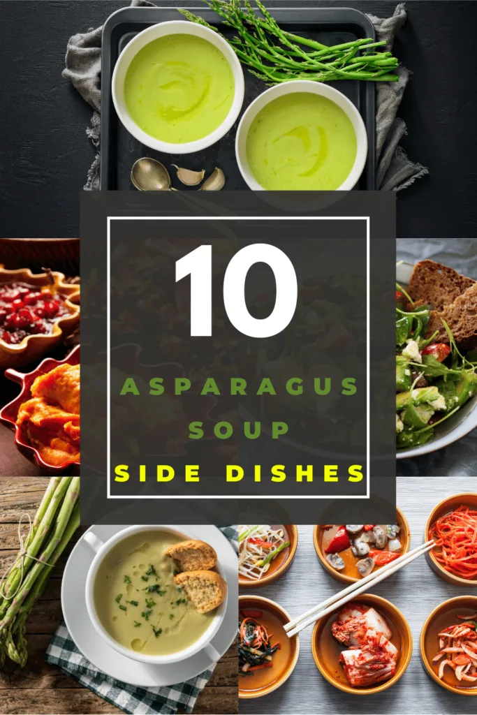 Asparagus Soup Side Dishes