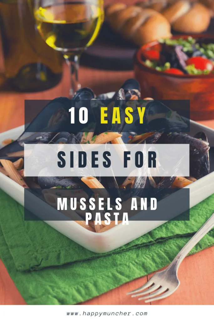 What to Serve with Mussels and Pasta