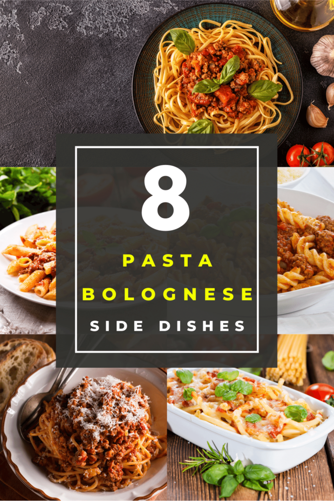Pasta Bolognese side dishes