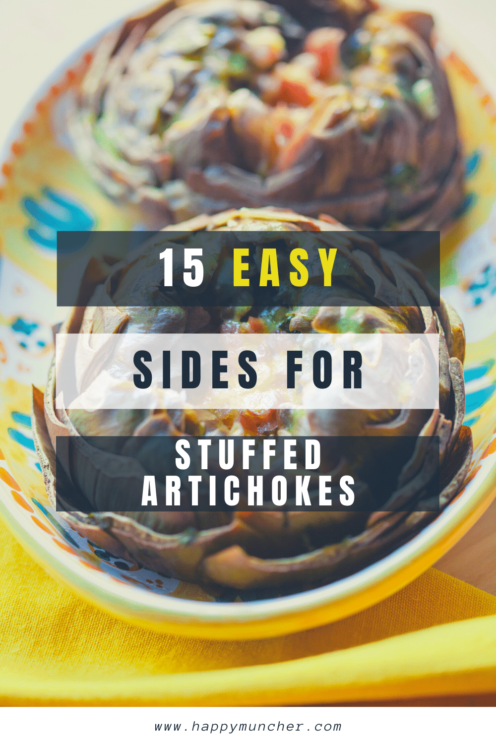 What to Serve with Stuffed Artichokes 15 Best Side Dishes Happy Muncher