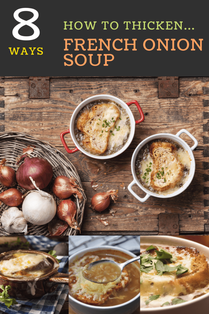 How to Thicken French Onion Soup