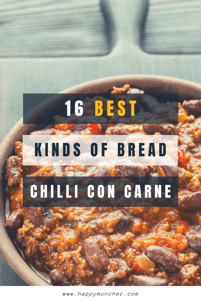 What Bread to Serve with Chilli Con Carne