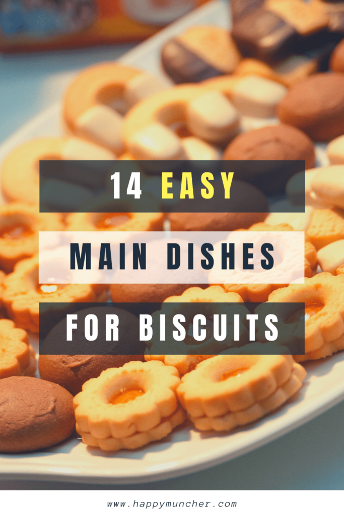 What Main Dish Goes with Biscuits