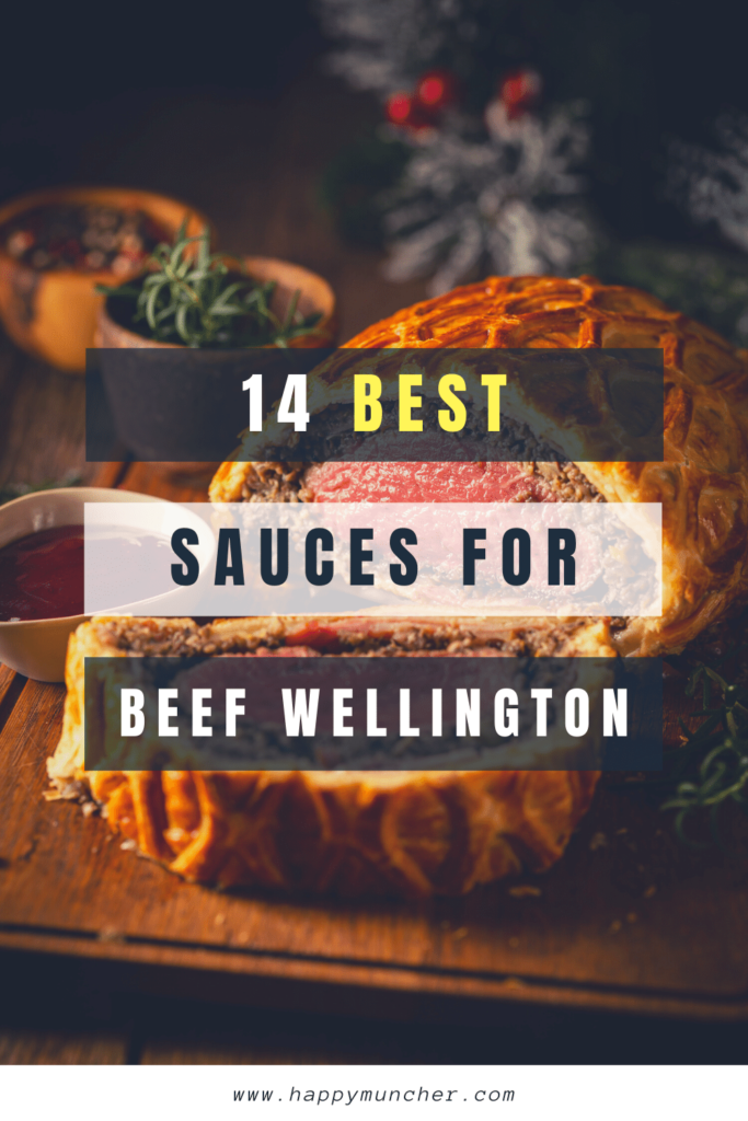 What Sauce Goes with Beef Wellington
