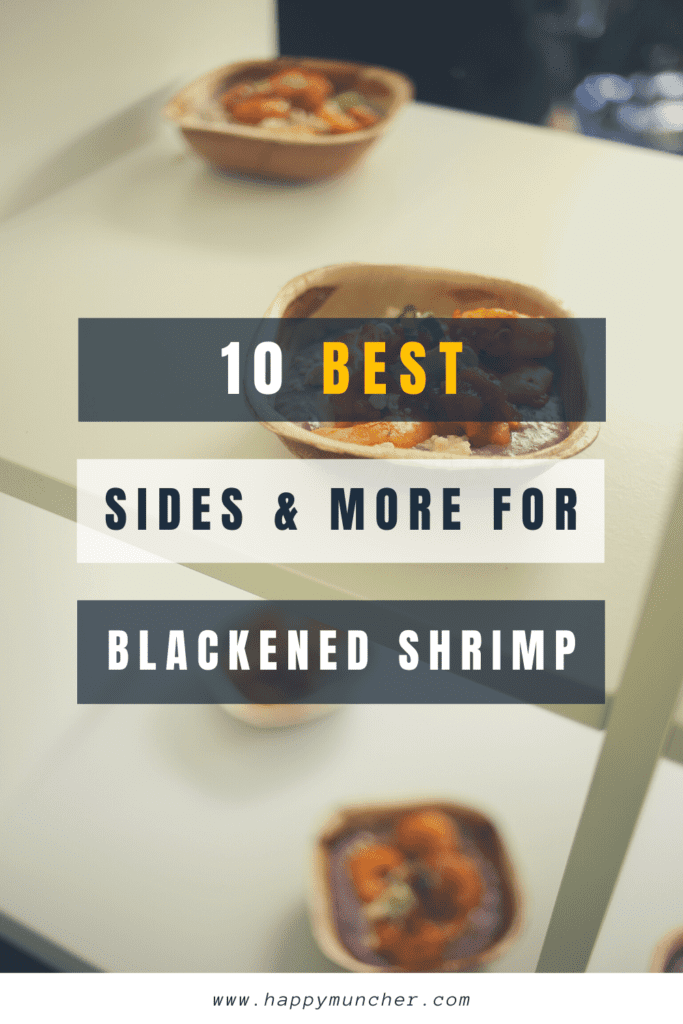 What to Serve with Blackened Shrimp