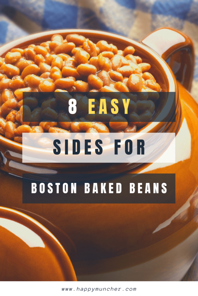 What to Serve with Boston Baked Beans