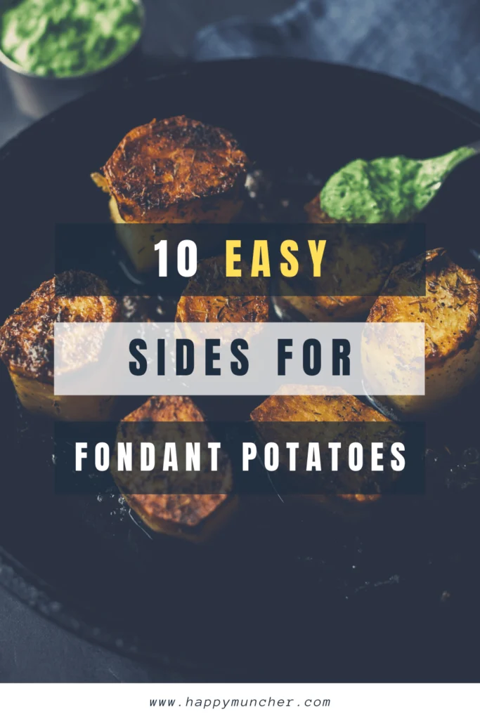 What to Serve with Fondant Potatoes