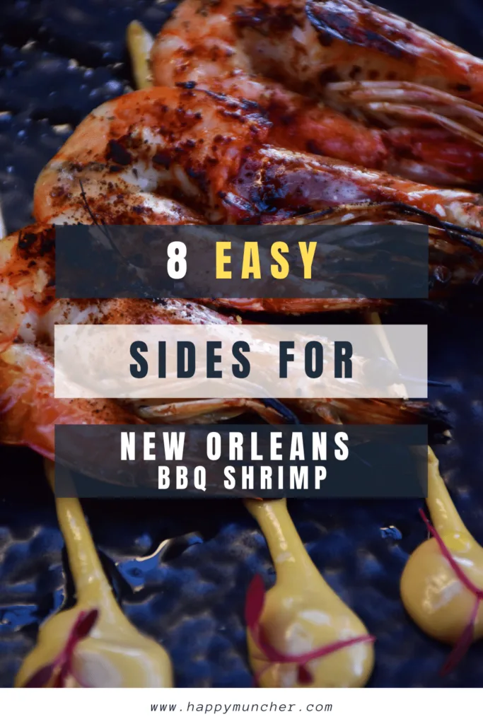What to Serve with New Orleans BBQ Shrimp