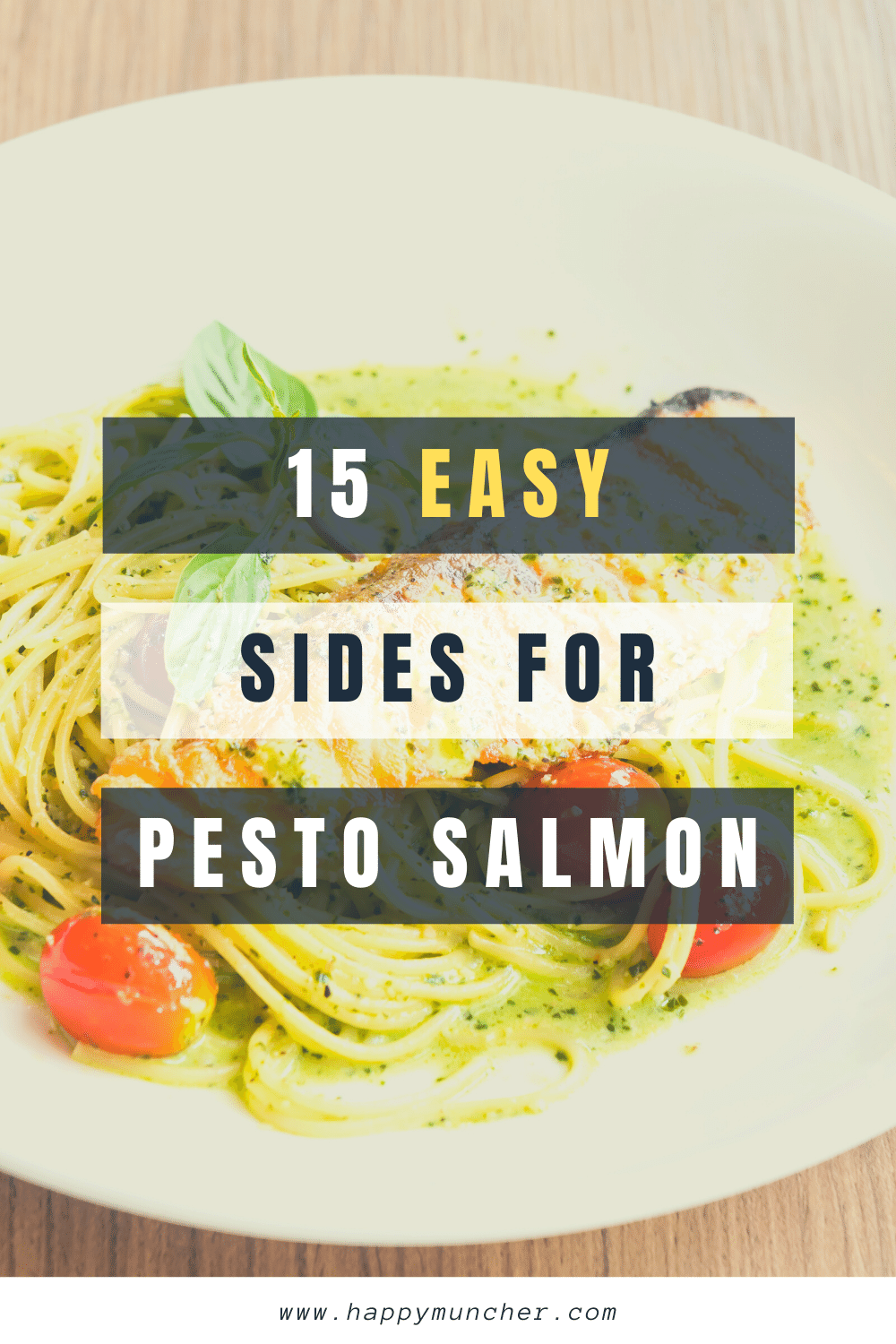 What to Serve with Pesto Salmon 15 Easy Sides Happy Muncher