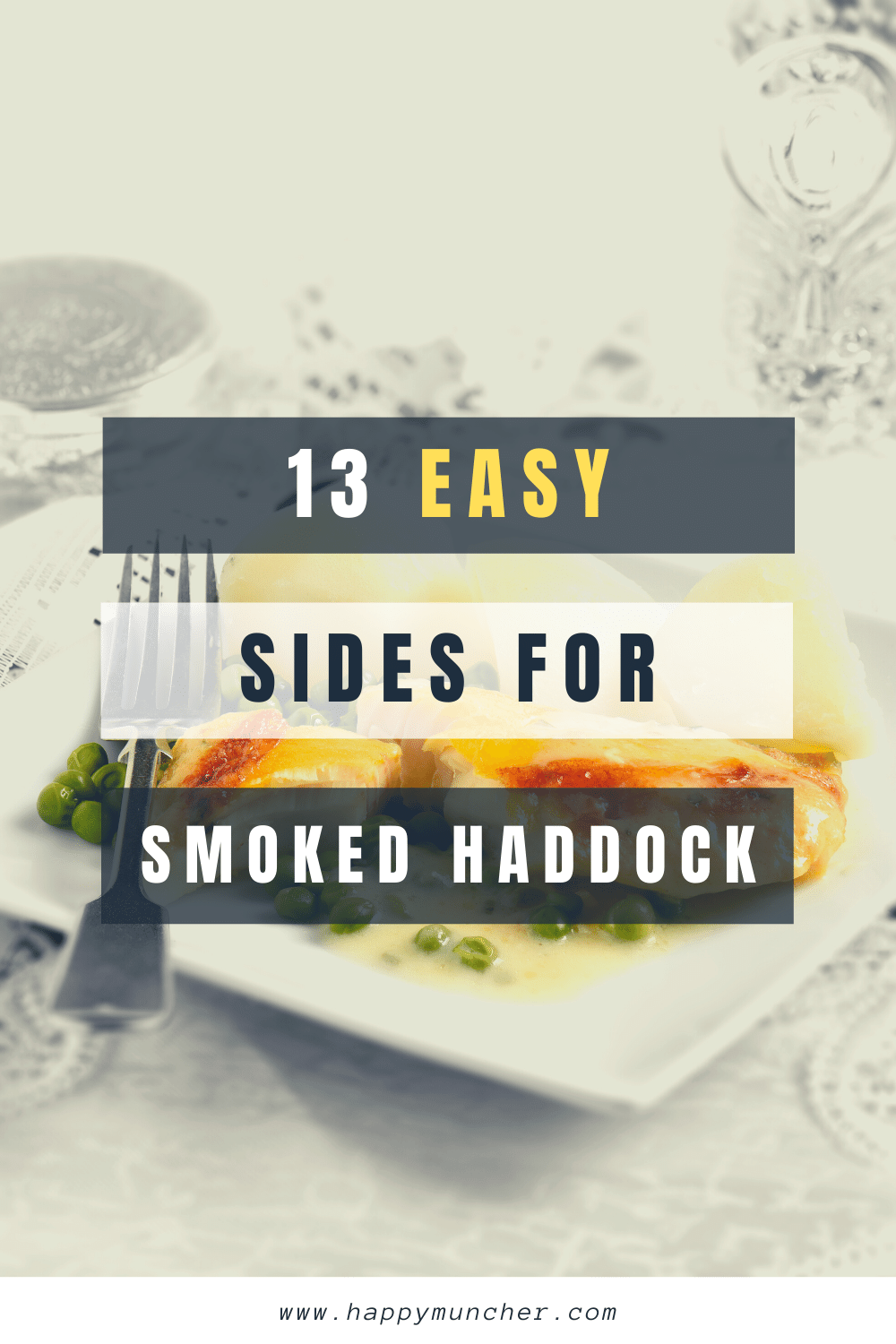 What To Serve With Smoked Haddock 