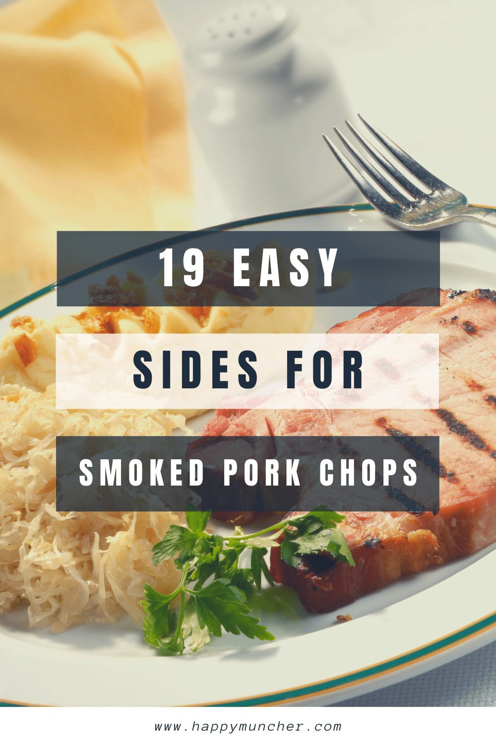 What to Serve with Smoked Pork Chops 19 Best Sides Happy Muncher