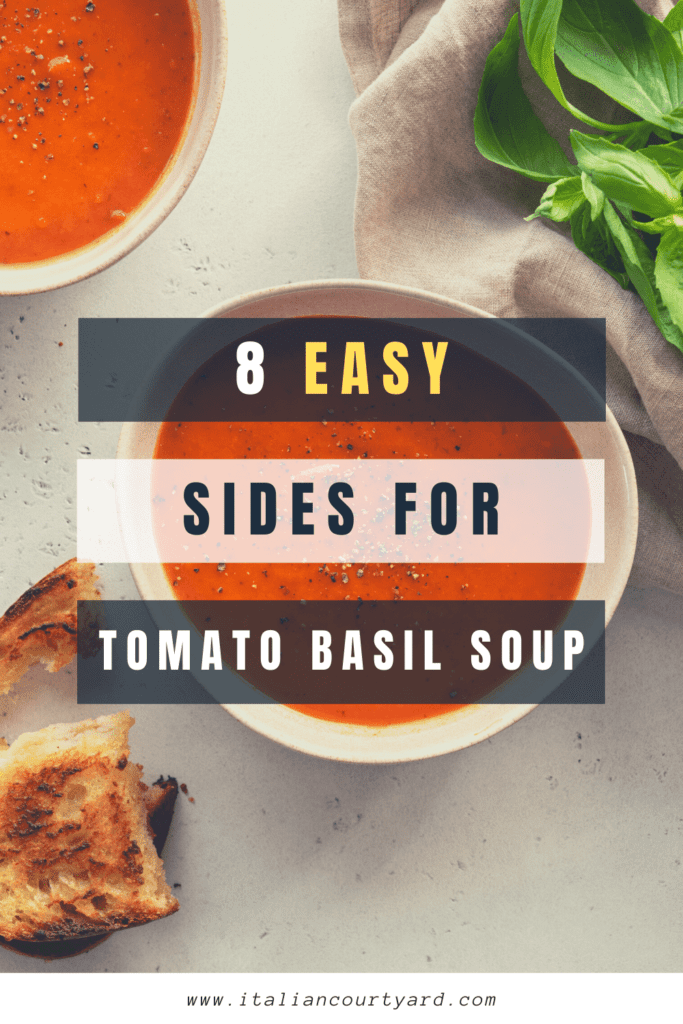 What to Serve with Tomato Basil Soup