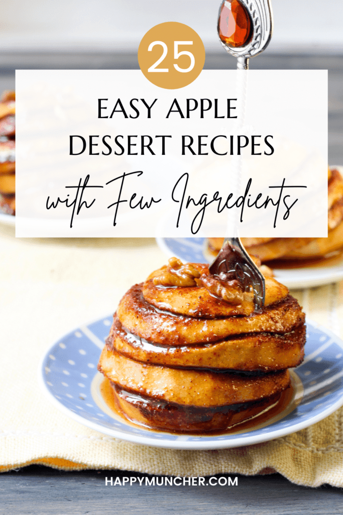 Easy Apple Dessert Recipes with Few Ingredients