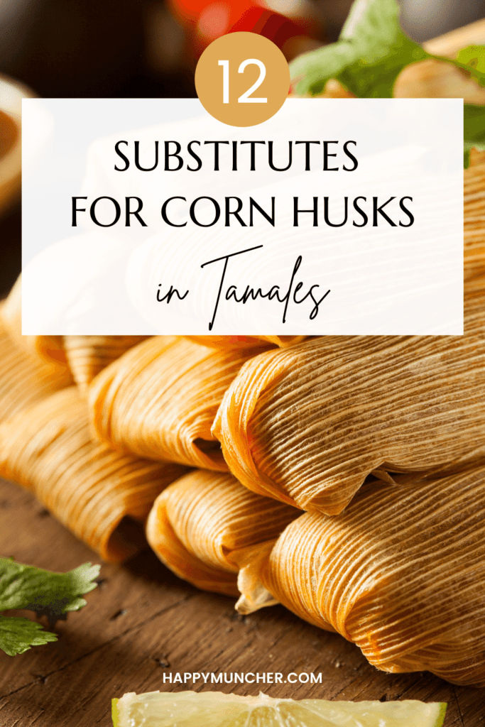 Substitutes for Corn Husks in Tamales