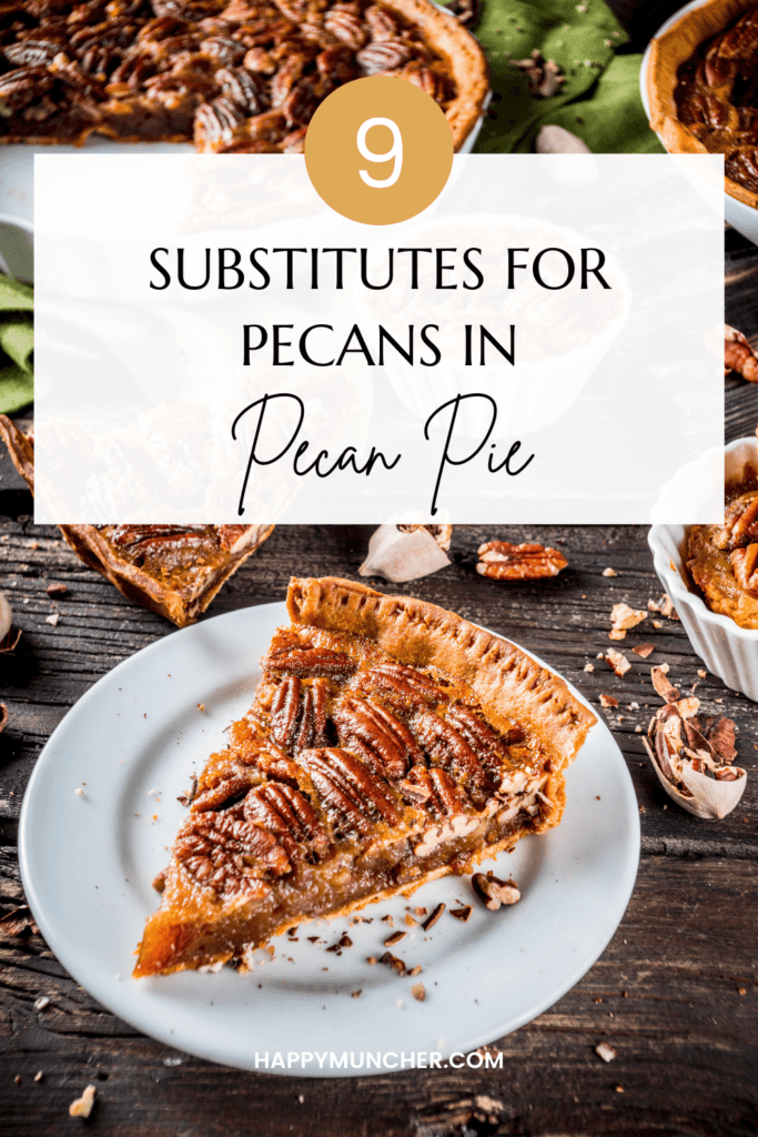 Substitutes for Pecans in Pecan Pie