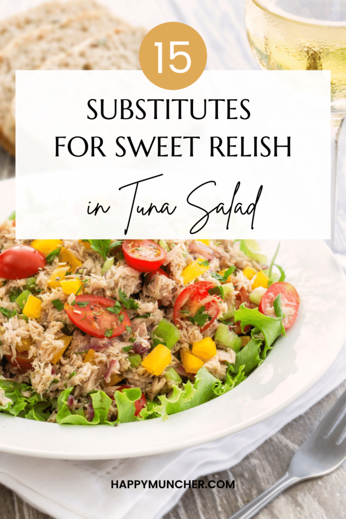 Substitutes for Sweet Relish in Tuna Salad