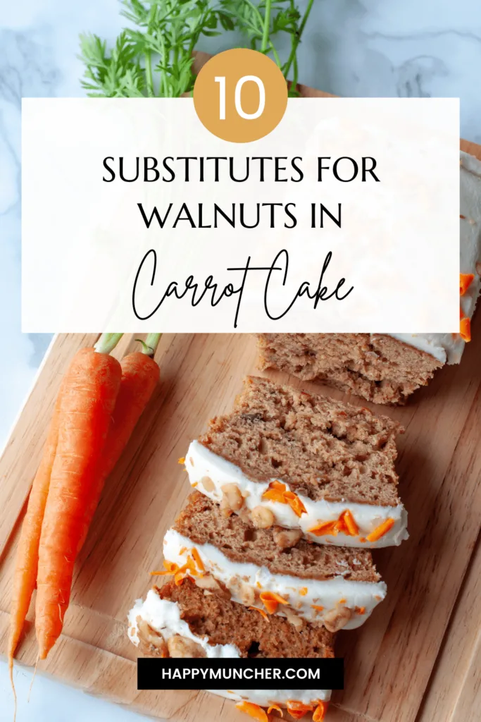 Substitutes for Walnuts in Carrot Cake