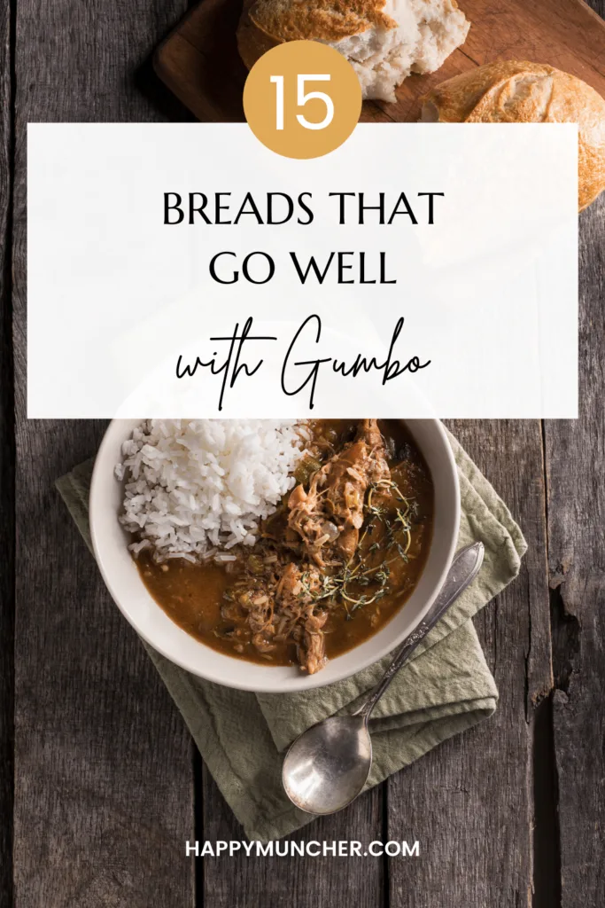 What Bread to Serve with Gumbo