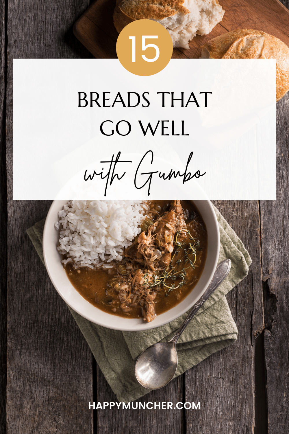 What Bread to Serve with Gumbo (15 Breads) Happy Muncher