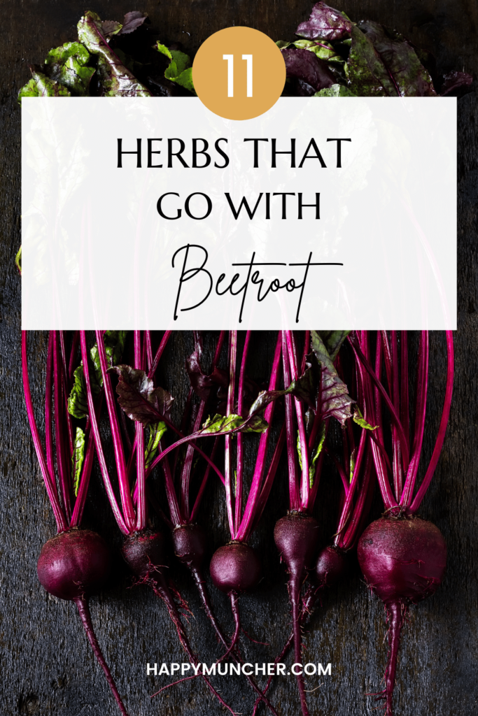 What Herbs Go with Beetroot