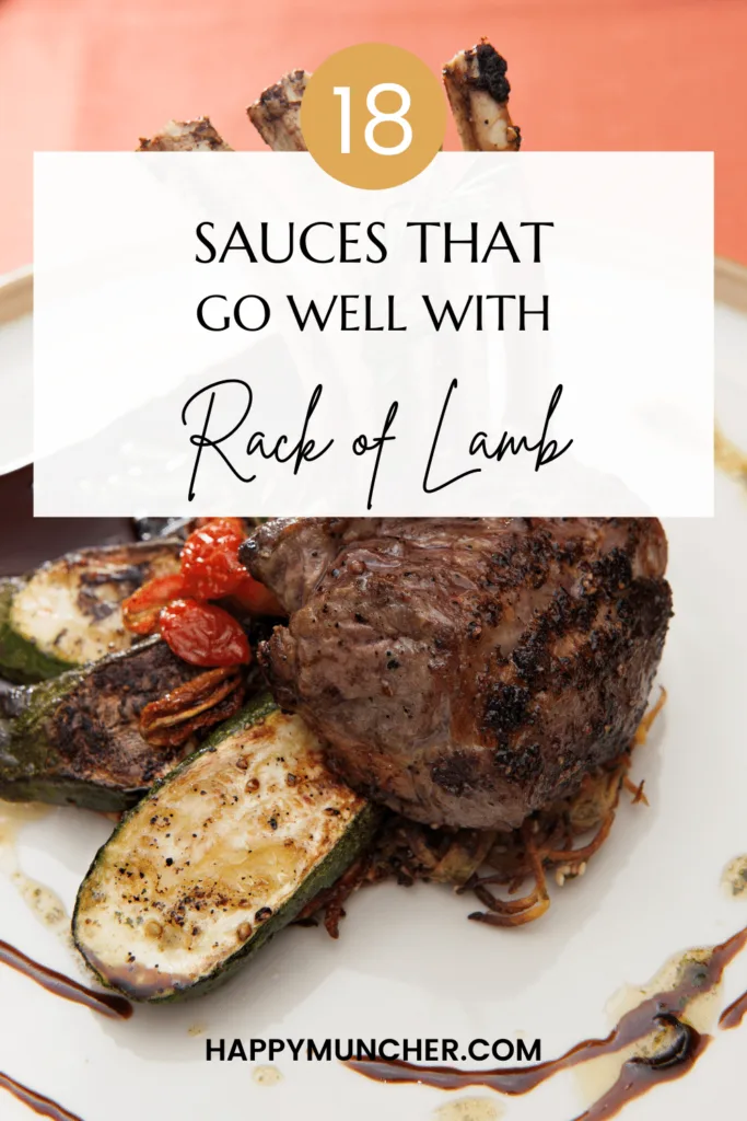 What Sauce to Serve with Rack of Lamb