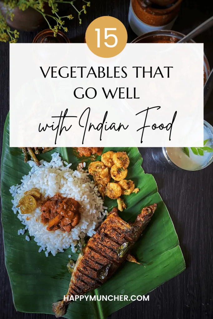 What Vegetables Go Well with Indian Food