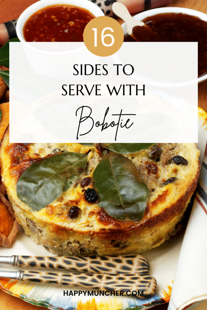 What to Serve with Bobotie