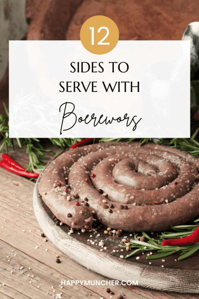 What to Serve with Boerewors