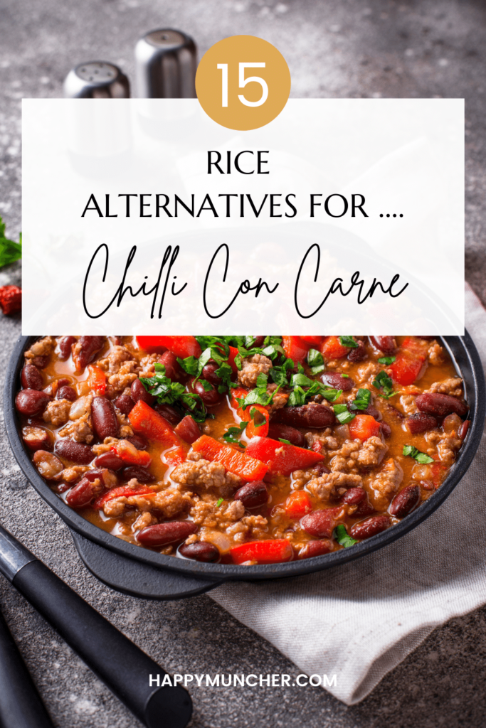 What to Serve with Chilli Con Carne Instead of Rice