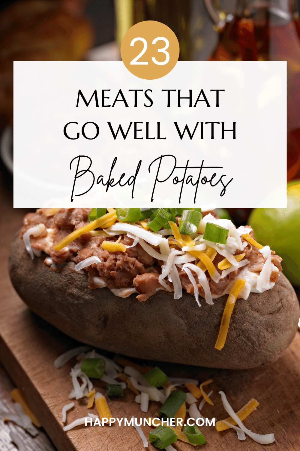 The 23 Best Meat Options for Your Baked Potato Recipes Happy Muncher