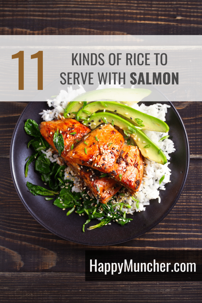 Good Rice to Go with Salmon