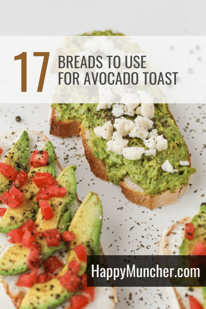 What Bread to Use for Avocado Toast