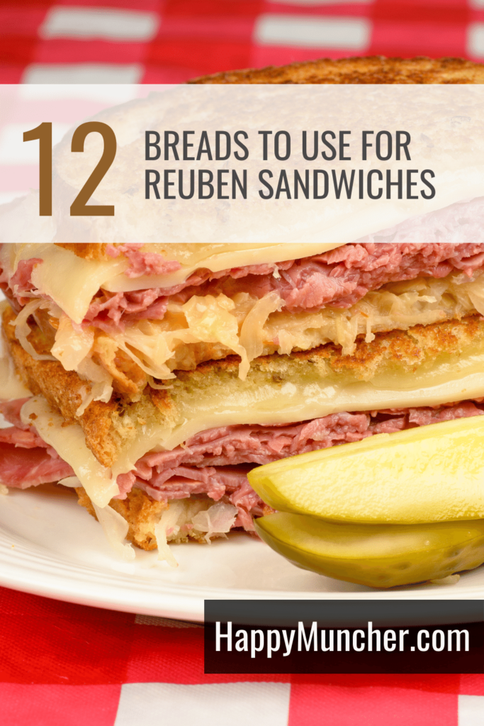 What Bread to Use for Reuben Sandwiches