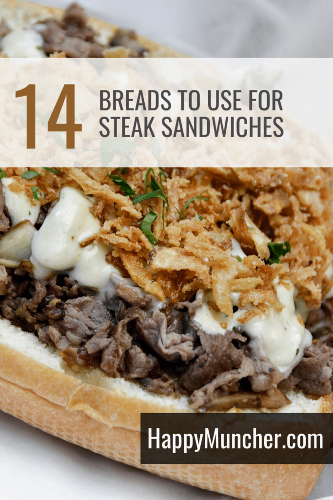 What Bread to Use for Steak Sandwich