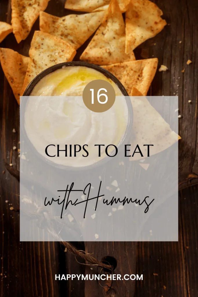 What Chips to Eat with Hummus