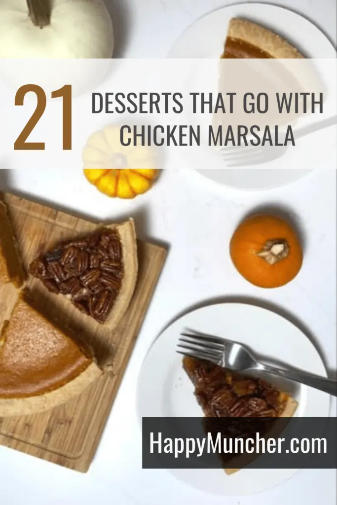 What Dessert Goes with Chicken Marsala