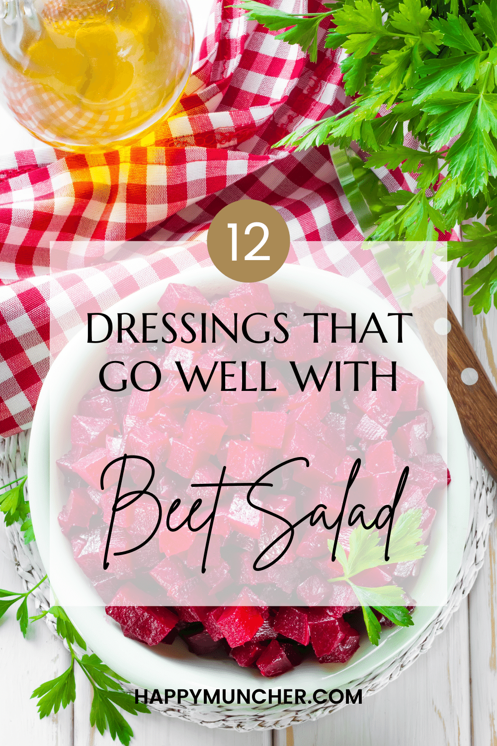 What Dressing Goes with Beet Salad? (12 Dressings) Happy Muncher