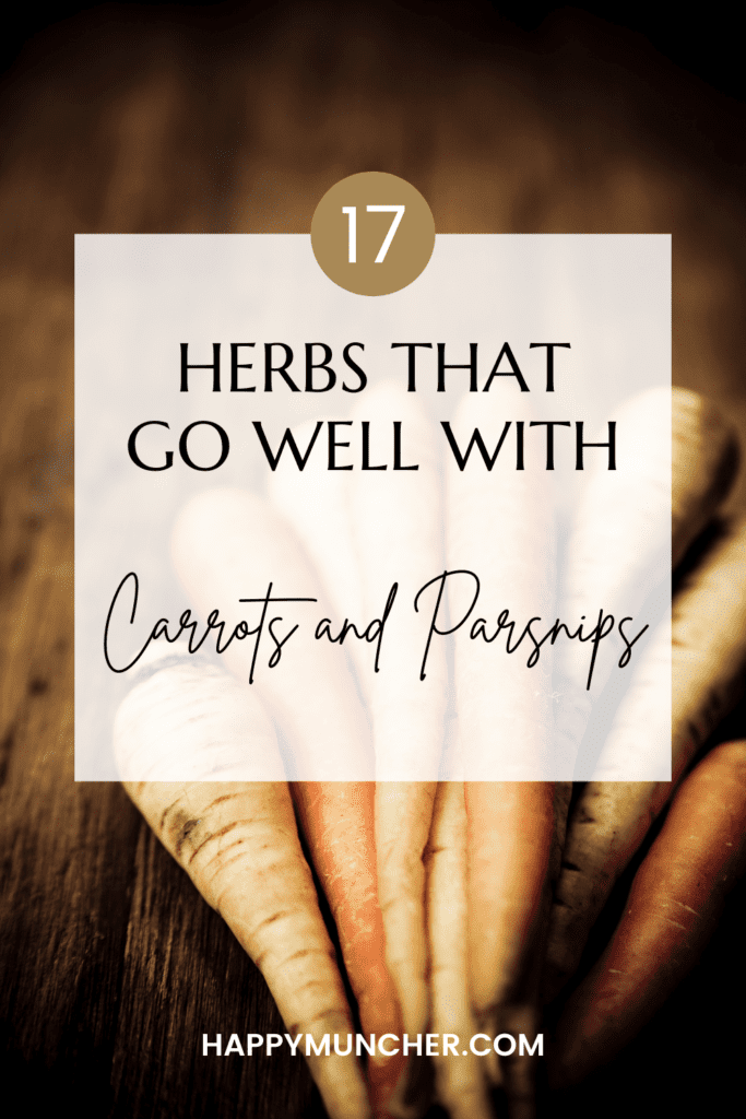 What Herbs Go with Carrots and Parsnips