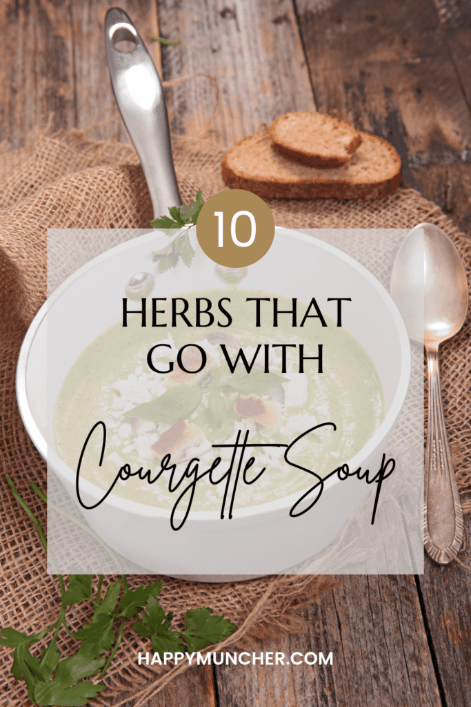 What Herbs Go with Courgette Soup