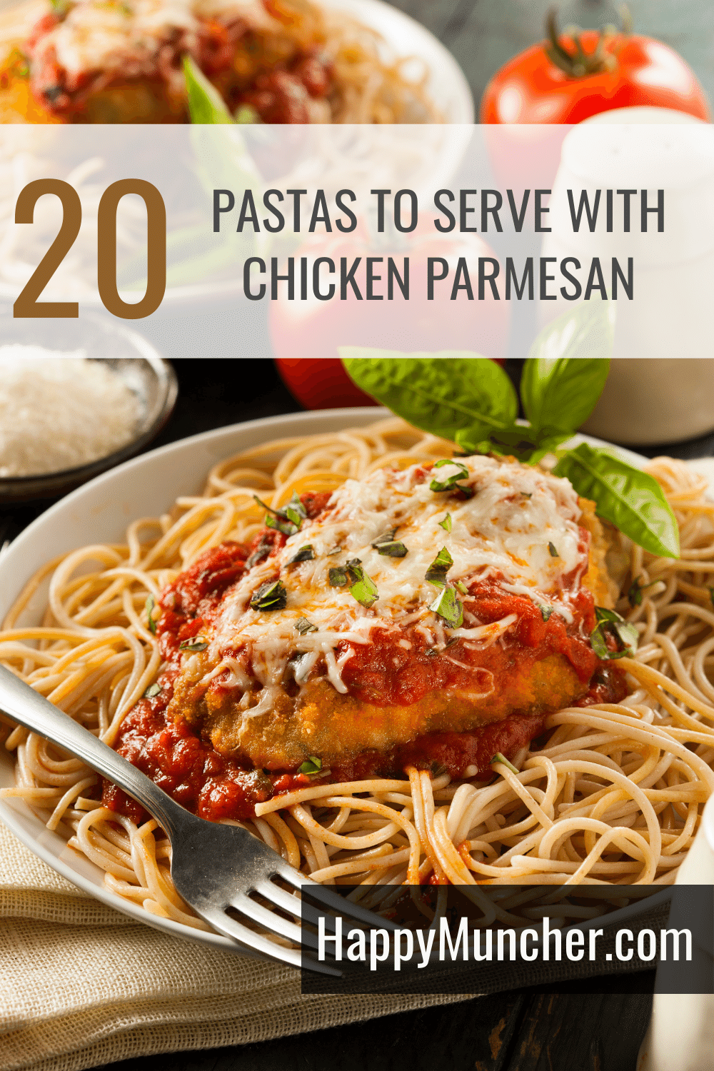 What Pasta Goes with Chicken Parmesan? (20 Best Pastas) Happy Muncher