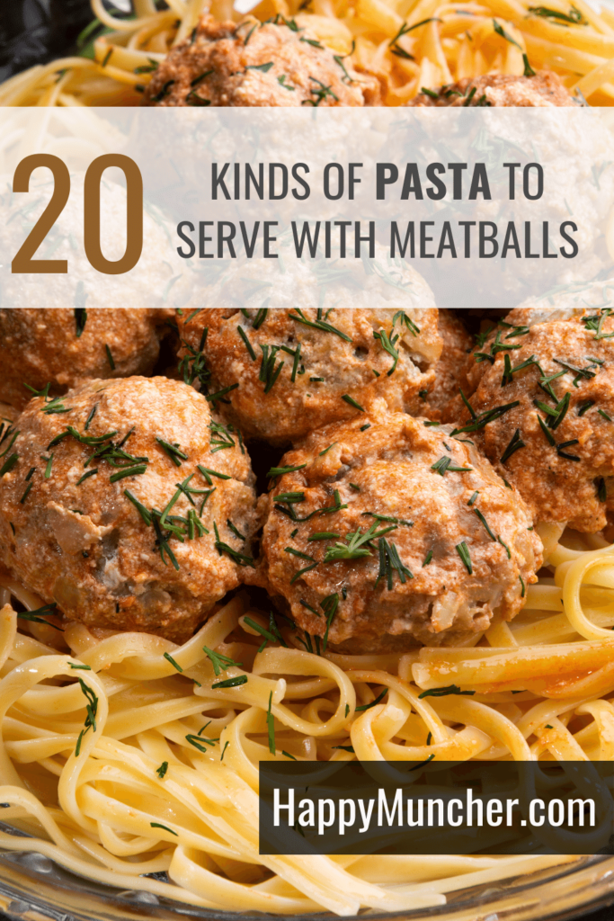 What Pasta to Serve with Meatballs
