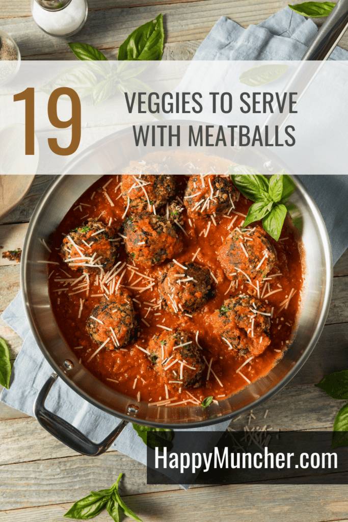 What Vegetable to Serve with Meatballs