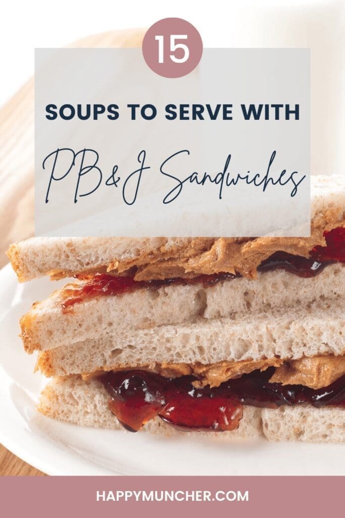 what soup goes with peanut butter and jelly sandwich