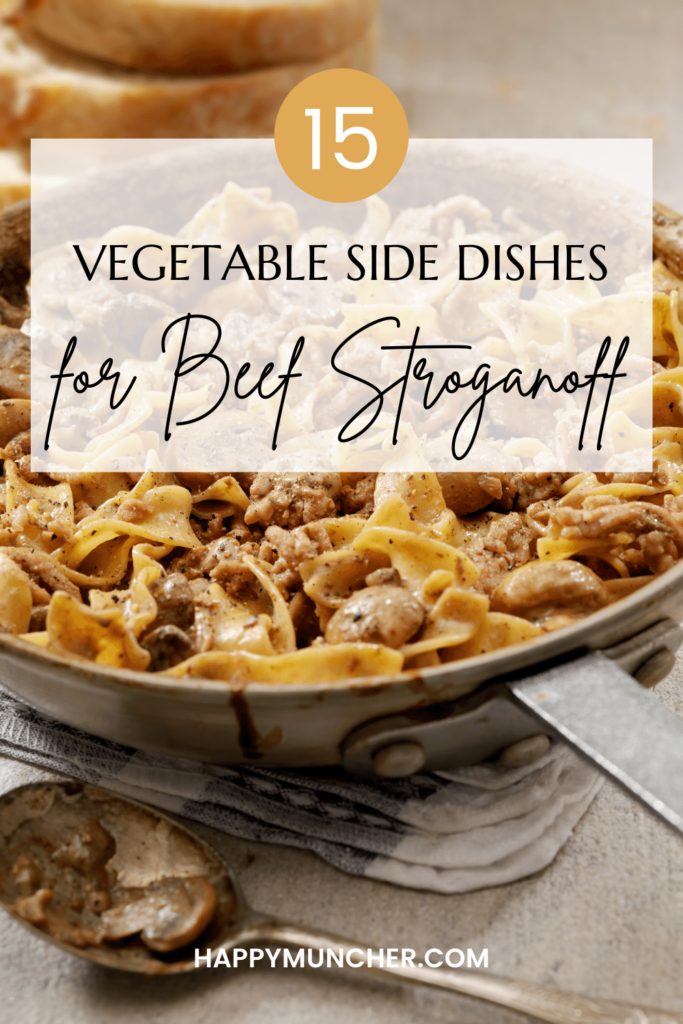 Vegetable Side Dishes for Beef Stroganoff