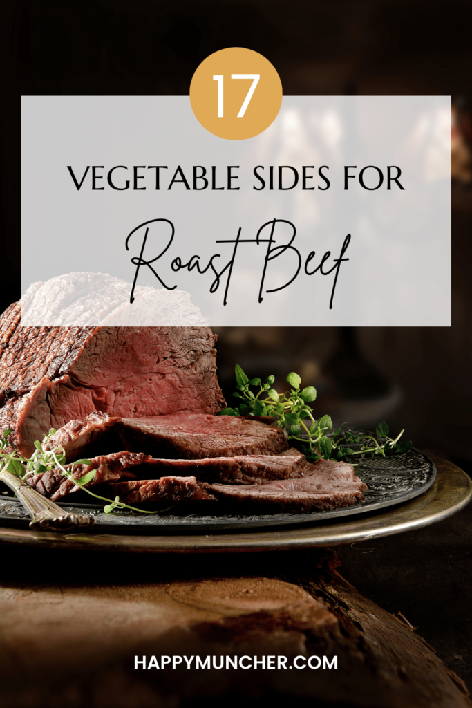 Vegetable Sides for Roast Beef